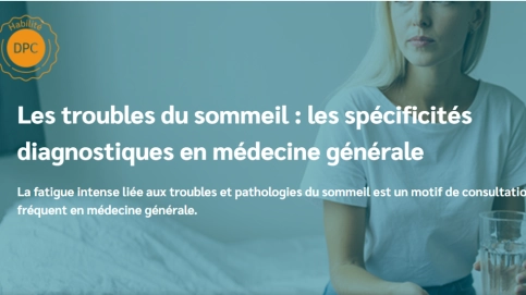 1.PNG Les troubles du sommeil : les spécificités diagnostiques en GP