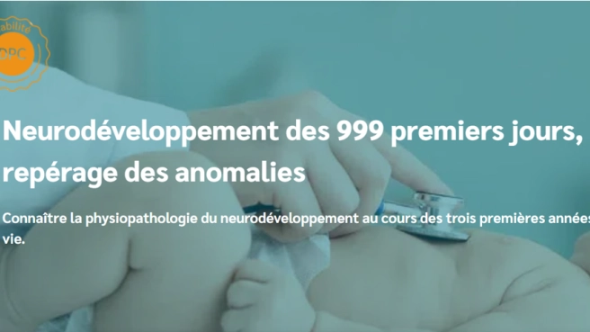 Neurodéveloppement des 999 premiers jours, repérage des anomalies