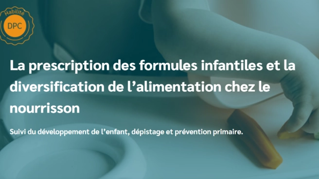 Prescription formules infantiles, diversification alimentation